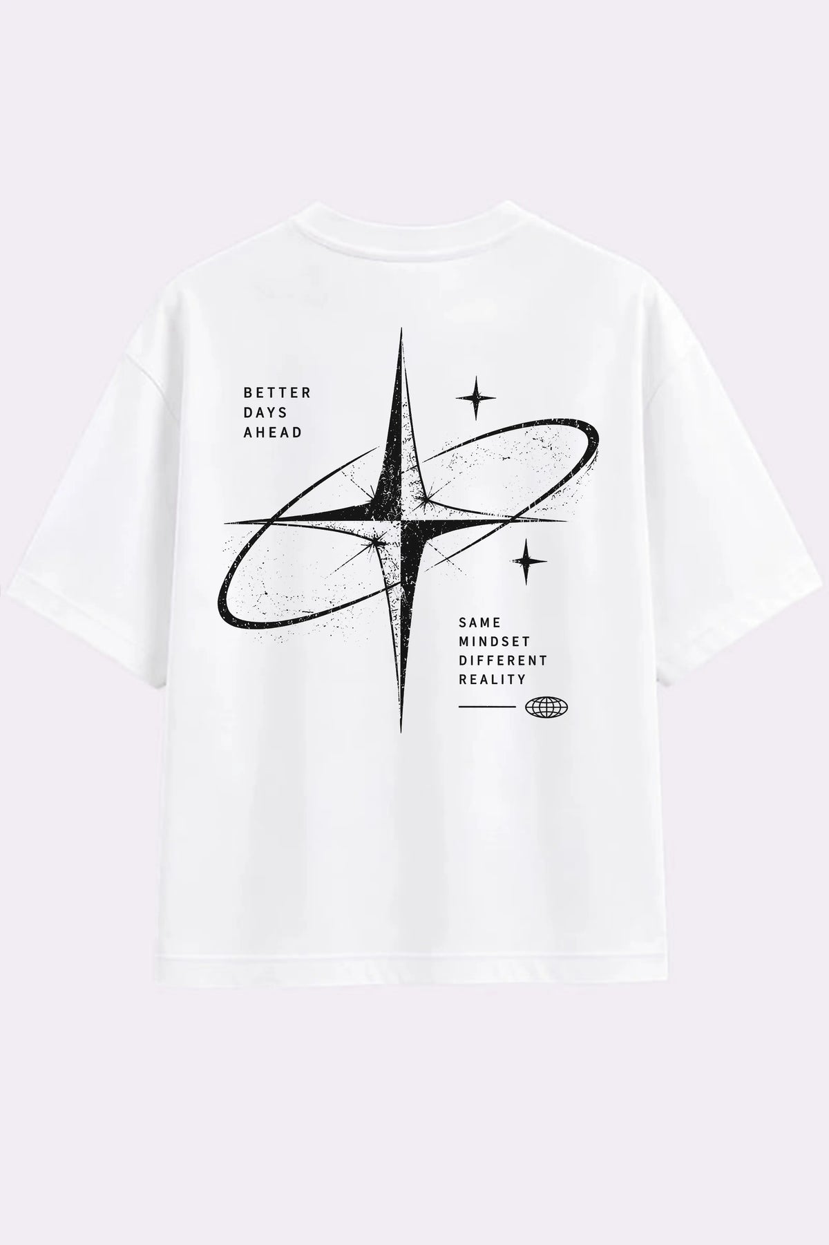 Better Days Ahead White Oversized T-Shirt