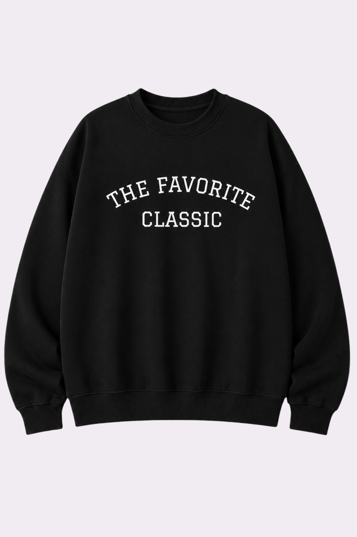 The Favorite Classic Black Crew Neck Sweatshirt