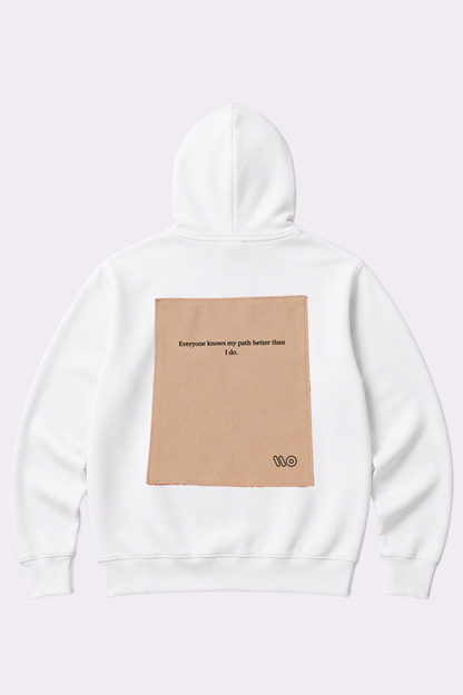Everyone Knows My Path White Hoodie