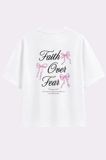 Faith Over Fear Graphic White T-Shirt