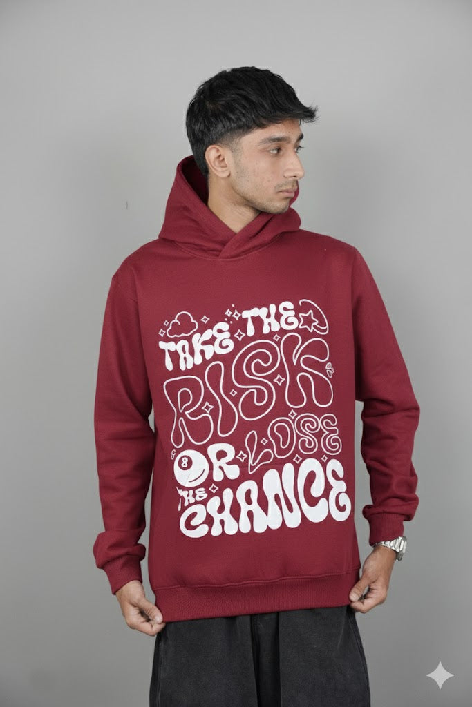 Take the Risk Or Loss The Chance Hoodie