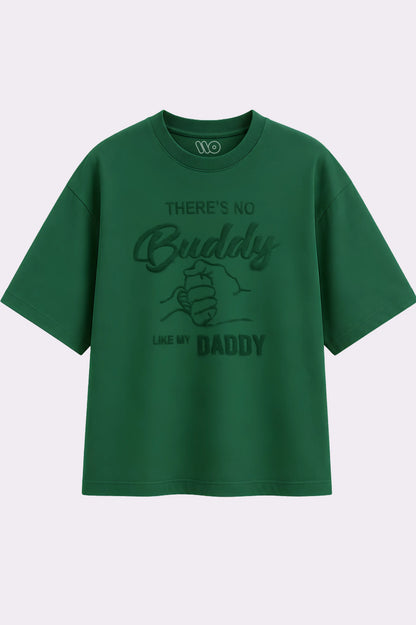 Daddy’s Buddy Green Oversized T-Shirt
